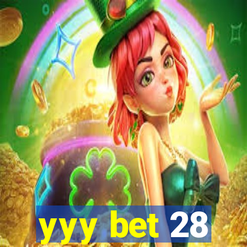 yyy bet 28